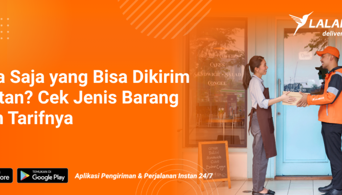 pengiriman-instan:-jenis-barang-&-estimasi-tarif-lalamove