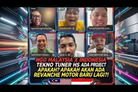 NGO MALAYSIA X INDONESIA TEKNO TUNER HS ADA PROJECT APAKAH? APAKAH AKAN ADA REVANCHE MOTOR BARU LAGI