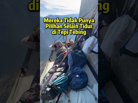 Mereka Tidak Punya Pilihan Selain Tidur di Tepi Tebing