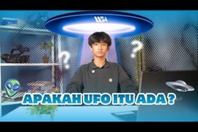 APAKAH UFO ITU ADA?