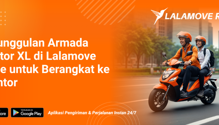 keunggulan-motor-xl-lalamove-ride-untuk-berangkat-ke-kantor
