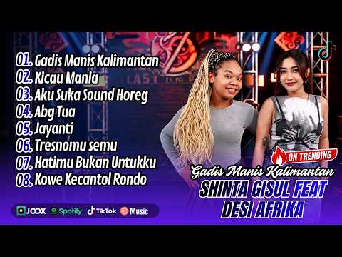 Shinta Gisul Feat Desi Afrika – GADIS MANIS KALIMANTAN – KICAU MANIA || FULL ALBUM DANGDUT KOPLO