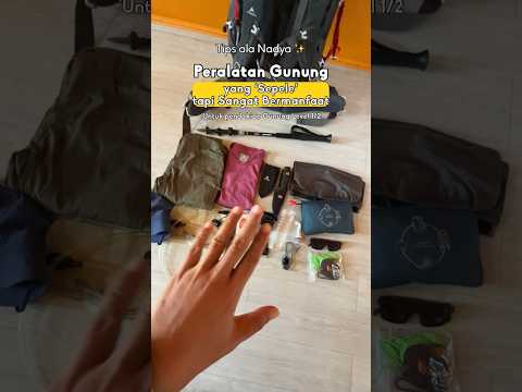 Tips ala Nadya #9 : Peralatan Gunung yang Sepele tapi Bermanfaat #tips #pendaki #pendakigunung