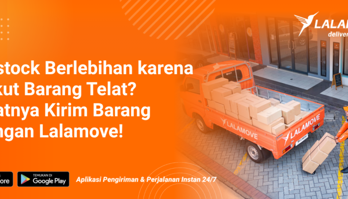 kirim-dengan-lalamove-untuk-restock-barang-tepat-waktu