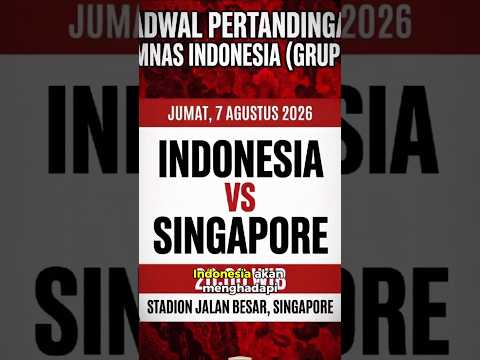 Timnas Indonesia vs Singapura! Jadwal, Prediksi & Peluang Lolos Semifinal ASEAN Hyundai Cup 2026