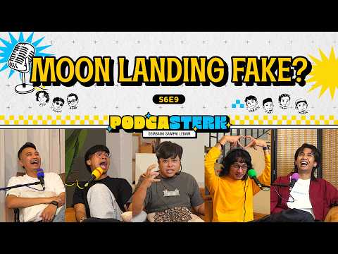 PodcaSTERK S6E9 | MISI MOON LANDING TAHUN 1969 FAKE? TEORI KONSPIRASI VS BUKTI SAINTIFIK