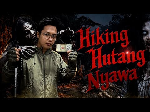SERAM PENDAKI HILANG JEJAK HUTAN – HIKERS MISSING HORROR STORY