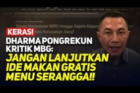 KERAS! DHARMA PONGREKUN KRITIK MBG: JANGAN LANJUTKAN IDE MAKAN GRATIS MENU SERANGGA!!