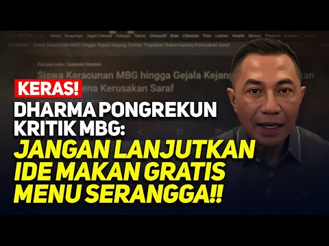 KERAS! DHARMA PONGREKUN KRITIK MBG: JANGAN LANJUTKAN IDE MAKAN GRATIS MENU SERANGGA!!