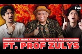 KONSPIRASI NABI ADAM, ISRA MI’RAJ & PSEUDOSAINS FT. PROF ZULYS