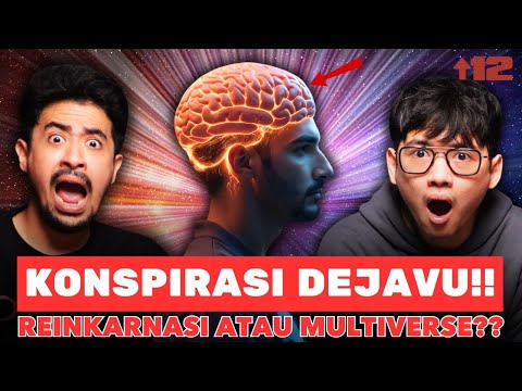 KONSPIRASI DEJAVU!! REINKARNASI ATAU TANDA MULTIVERSE??