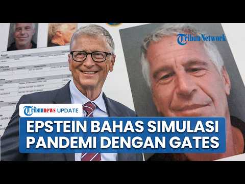 Epstein Files Menguak Percakapan soal Simulasi Pandemi, Nama Bill Gates Ikut Terseret