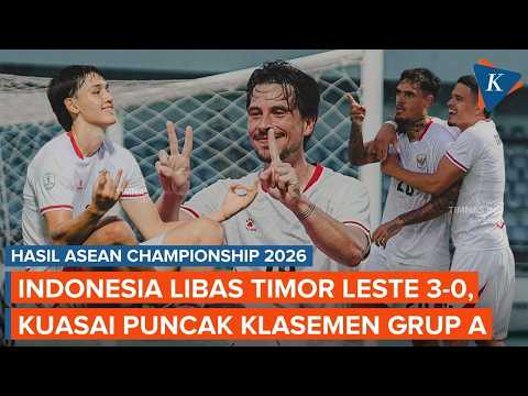 Hasil Timnas Indonesia Vs Timor Leste 3-0, Garuda ke Puncak Grup A ASEAN Championship 2026