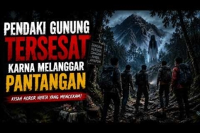 Kisah Horor Pendaki Gunung Tersesat Karena Melanggar Pantangan | Cerita Horor Gunung Paling Mencekam
