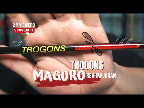 REVIEW JORAN MAGURO TROGONS!!! COCOK UNTUK MANCING HARIAN BOLOOO!! SERBUUU TOKO ONLINE ANTON PANCING