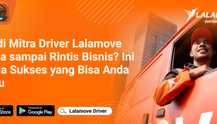 pola-sukses-mitra-driver-lalamove-bisa-sampai-rintis-bisnis