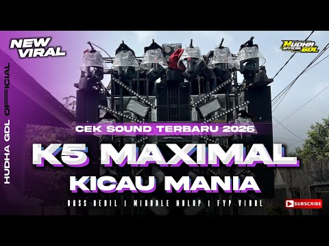 DJ KICAU MANIA JINGGLE K5 MAXIMAL AUDIO | MIDDLE TASSO NEROTOK CEK SOUND TERBARU 2026
