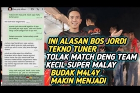 BOS JORDI TEKNO TUNER TOLAK MATCH DARI TEAM MALAY🇲🇾INI ALASAN NYA BOS JORDI TOLAK