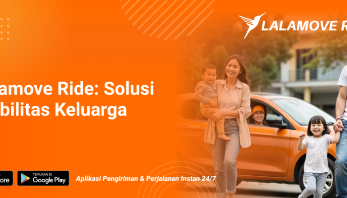 lalamove-ride-jadi-solusi-mobilitas-keluarga