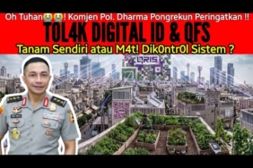 Pol.Dharma Pongrekun – T0L4K DIGITAL ID & QFS! Tanam Sendiri atau M4t! Dik0ntr0l Sistem? Zaman akhir