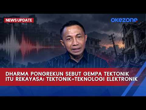 Dharma Pongrekun Sebut Gempa Tektonik Itu Rekayasa! “Tektonik = Teknologi Elektronik” | News Update