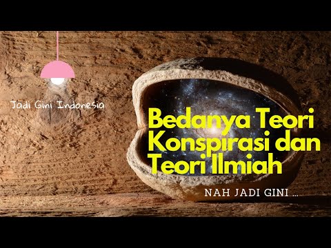 Bedanya Teori Konspirasi dan Teori Ilmiah? Nah Jadi Gini …