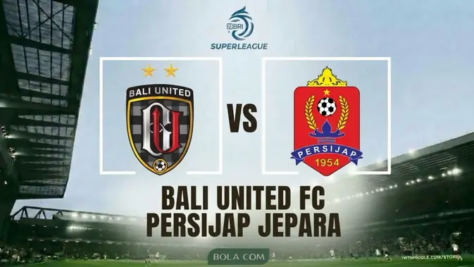link-live-streaming-bali-united-vs-persijap-di-bri-super-league