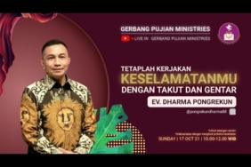 ” KERJAKANLAH KESELAMATANMU DENGAN TAKUT DAN GENTAR ” – Ev. Dharma Pongrekun
