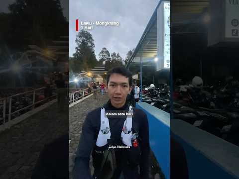 MENDAKI GUNUNG LAWU DAN MONGKRANG DALAM 1 HARI #mendaki #pendaki #pendakigunung
