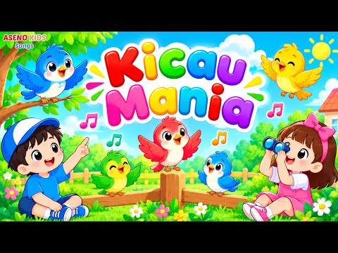 Kicau Mania Kompilasi Lagu Anak Ceria | Lagu Anak Popular | ASENO Kids Songs