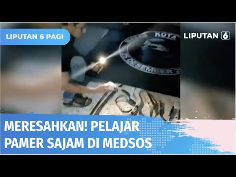 Viral! Pelajar Unggah Video Pamer Senjata Tajam di Medsos Buat Resah! | Liputan 6