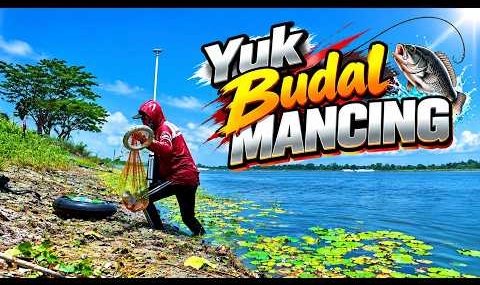 YUK BUDAL MANCING – Lagu Jawa Koplo | Mancing Mania | DJ Slow Bass