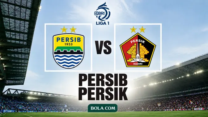 link-live-streaming-bri-super-league-di-vidio:-persib-bandung-vs-persik-kediri
