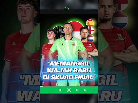 12 PEMAIN ABROAD MASUK GARUDA CALLING! SKUAD FINAL TIMNAS INDONESIA DITARGET JUARA FIFA ASEAN CUP