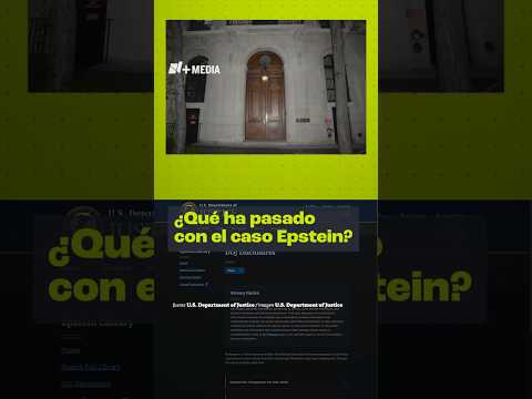 ¿Qué ha pasado con el caso Epstein?