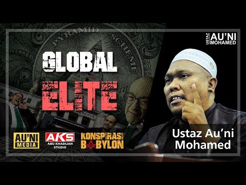 GLOBAL ELITE | USTAZ AU’NI MOHAMED