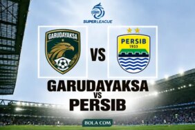 link-live-streaming-bri-super-league:-garudayaksa-fc-vs-persib-bandung