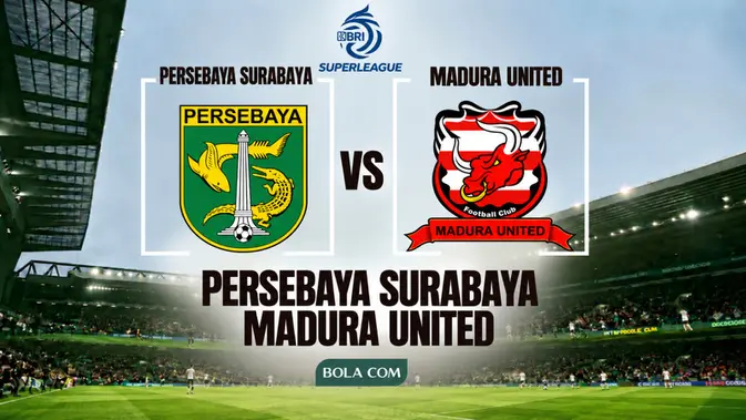 link-live-streaming-bri-super-league:-persebaya-surabaya-vs-madura-united