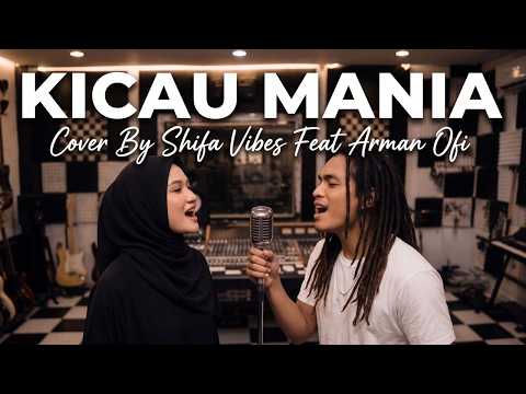 Kicau Mania – Ndarboy Genk x Banditoz Yaow 86 | By Shifa Vibes Feat Arman Ofi Cover Reggae