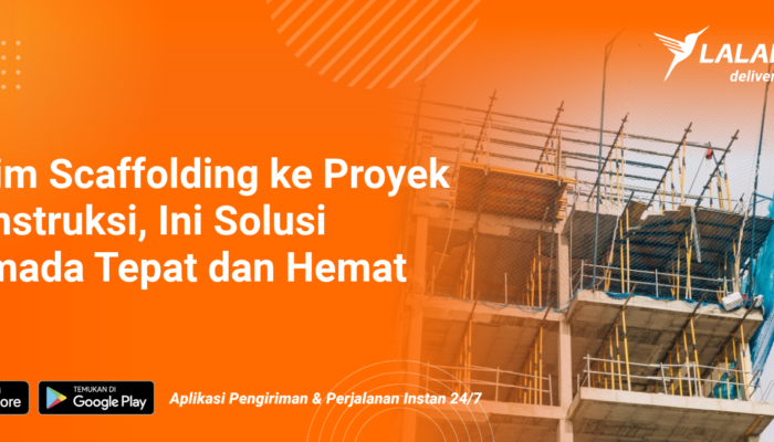 solusi-armada-untuk-kirim-scaffolding-ke-proyek-konstruksi