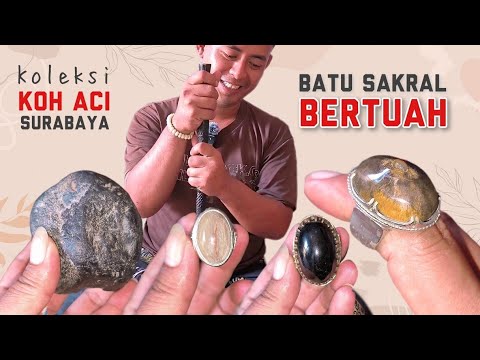 KISAHNYA BIKIN MERINDING ❗ Batu akik Sakral di Koleksi Koh Aci Surabaya #batuakik #4newsgoo