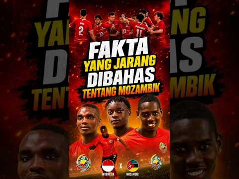 Fakta Mengejutkan Skuad Mozambik Lawan Indonesia