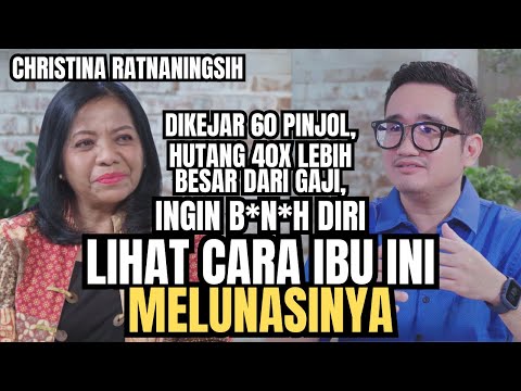 TERJERAT DARI 60AN PINJOL DENGAN HUTANG 40X DARI PENDAPATAN | Christina Solusi talks